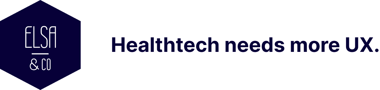 ELSA & CO - Healthtech needs more UX